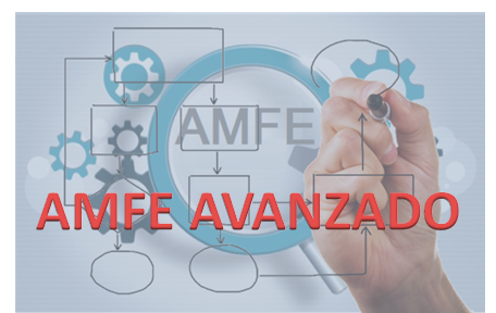 Análisis modal de fallos y efectos  (AMFE) de proceso (curso avanzado)